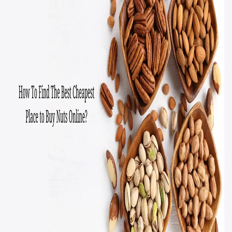 cheapest place to buy nuts online